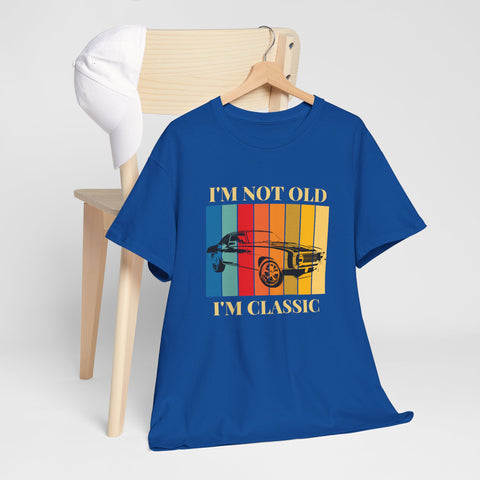 Funny Classic Car Unisex Heavy Cotton Tee - I'm Not Old, I'm Classic, Vintage Car Shirt, Birthday Gift, Retro Car Tee, Unique Gift, Car Enthusiast