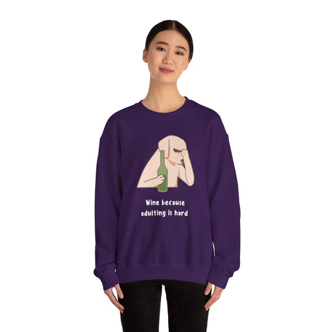 Funny Dog Sweatshirt - "Wine because adulting is hard" - Gift for Dog Lovers, Humorous Apparel, Cozy Unisex Sweatshirt