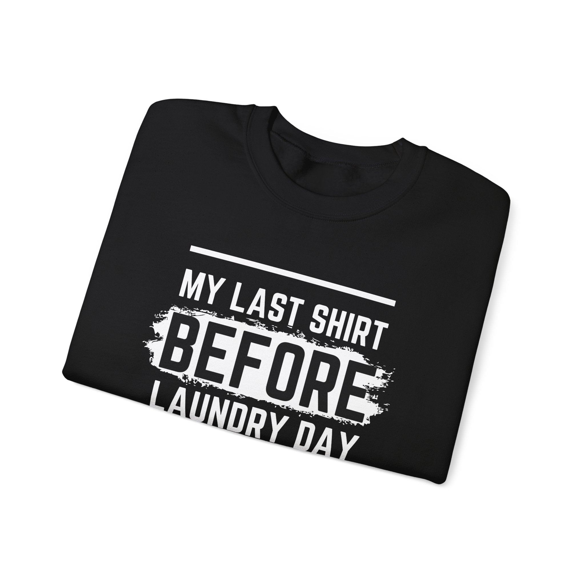 Funny Laundry Day Sweatshirt, Unisex Crewneck, Casual Wear, Gift for Him, Gift for Her, Humor Clothing, College Sweater