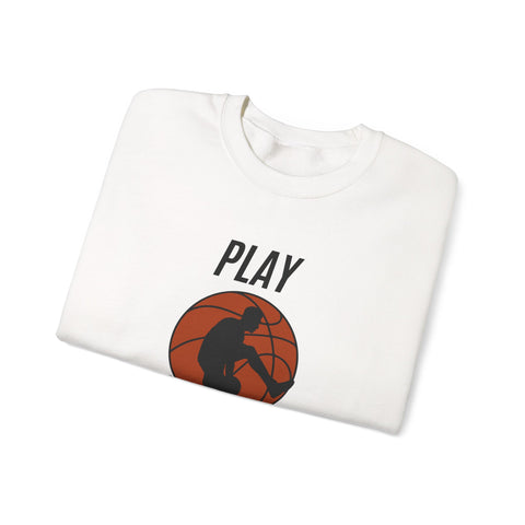 Play Hard Basketball Crewneck Sweatshirt, Unisex Sportswear, Active Lifestyle Sweatshirt, Perfect for Athletes and Coaches