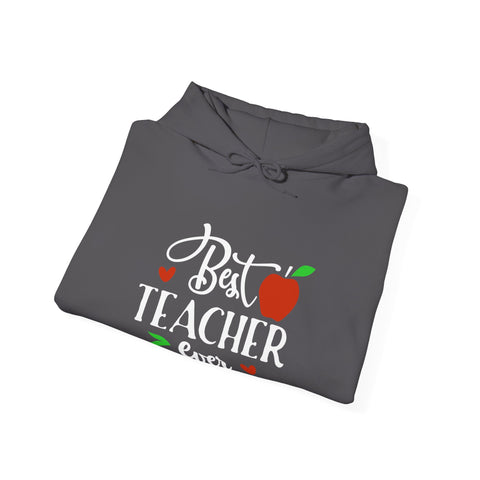 Best Teacher Ever Hoodie, Teacher Gift Sweatshirt, Appreciation Gift, Unisex Pullover, End of Year Present, Classroom Apparel