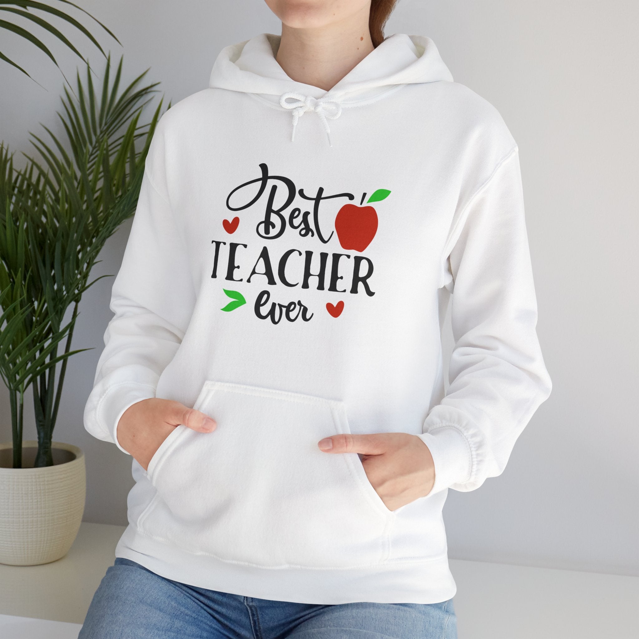 Best Teacher Ever Hoodie, Teacher Gift Sweatshirt, Appreciation Gift, Unisex Pullover, End of Year Present, Classroom Apparel