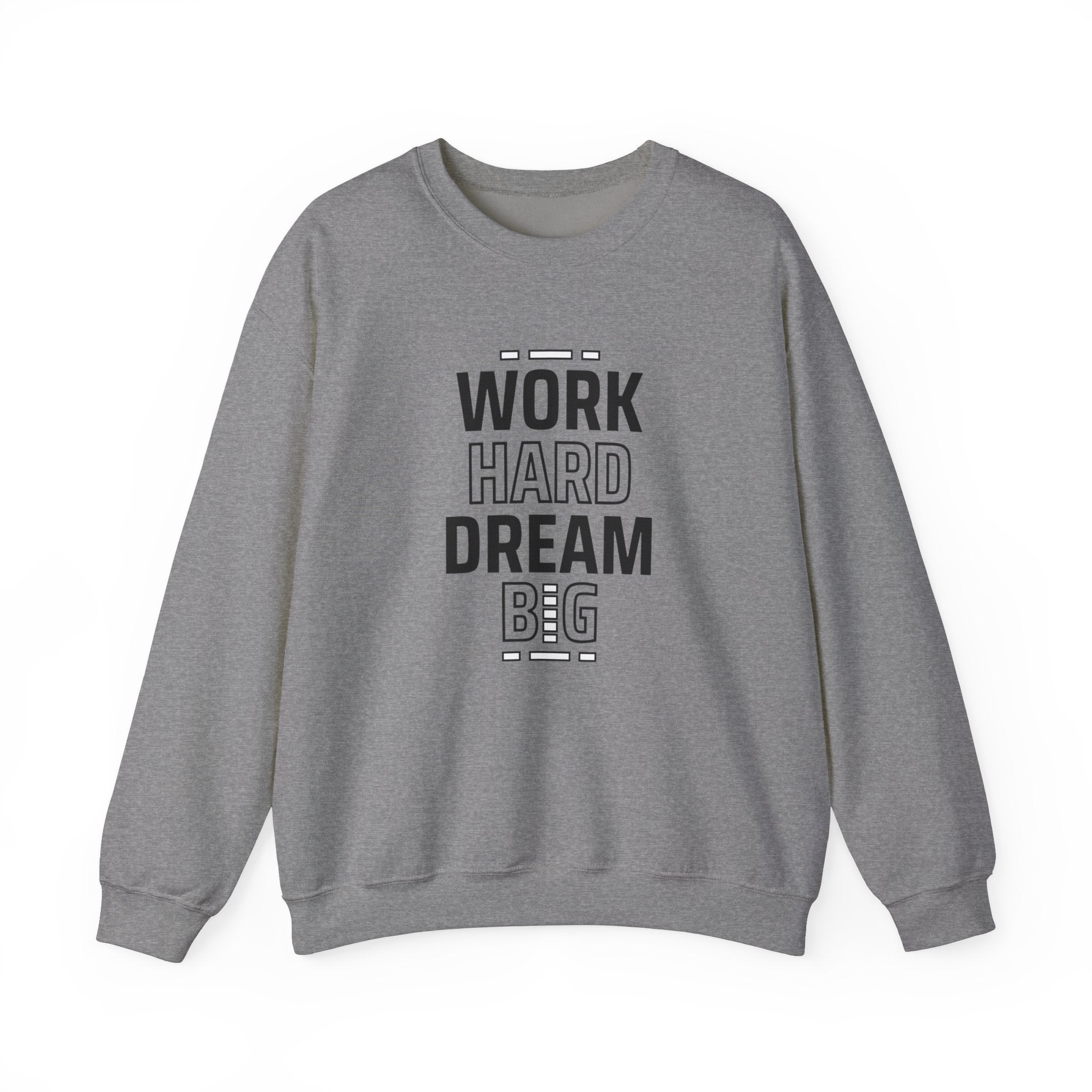 Motivational Crewneck Sweatshirt - Work Hard Dream Big - Gift for Students, Athletes - Cozy Casual Wear, Everyday Inspirational Jumper,
