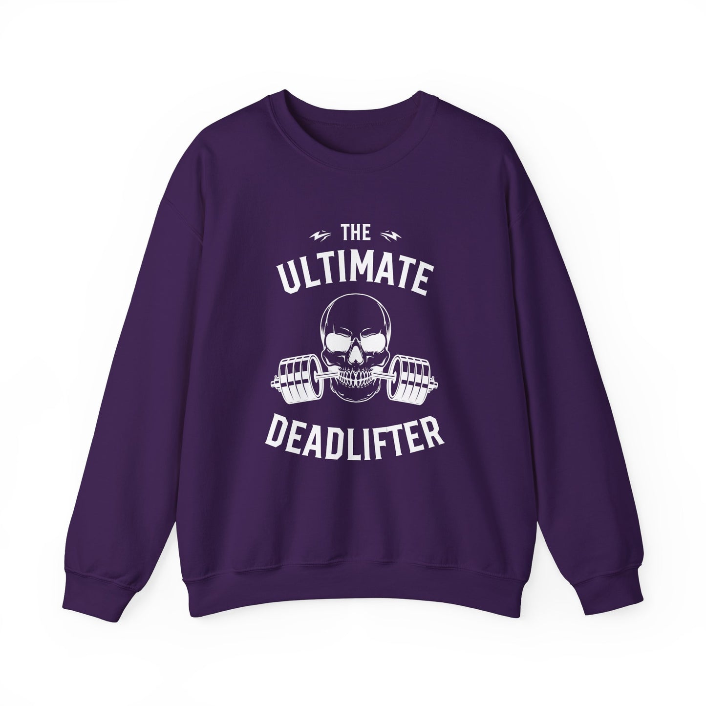 The Ultimate Deadlifter Crewneck Sweatshirt, Gym Sweatshirt, Fitness Apparel, Gift for Lifters, Weightlifting Sweatshirt, Workout Gear