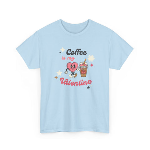 Coffee is My Valentine Unisex Heavy Cotton Tee, Cute Coffee Lover's Shirt, Valentine's Day Gift, Casual Lounge Wear, Fun T-Shirt
