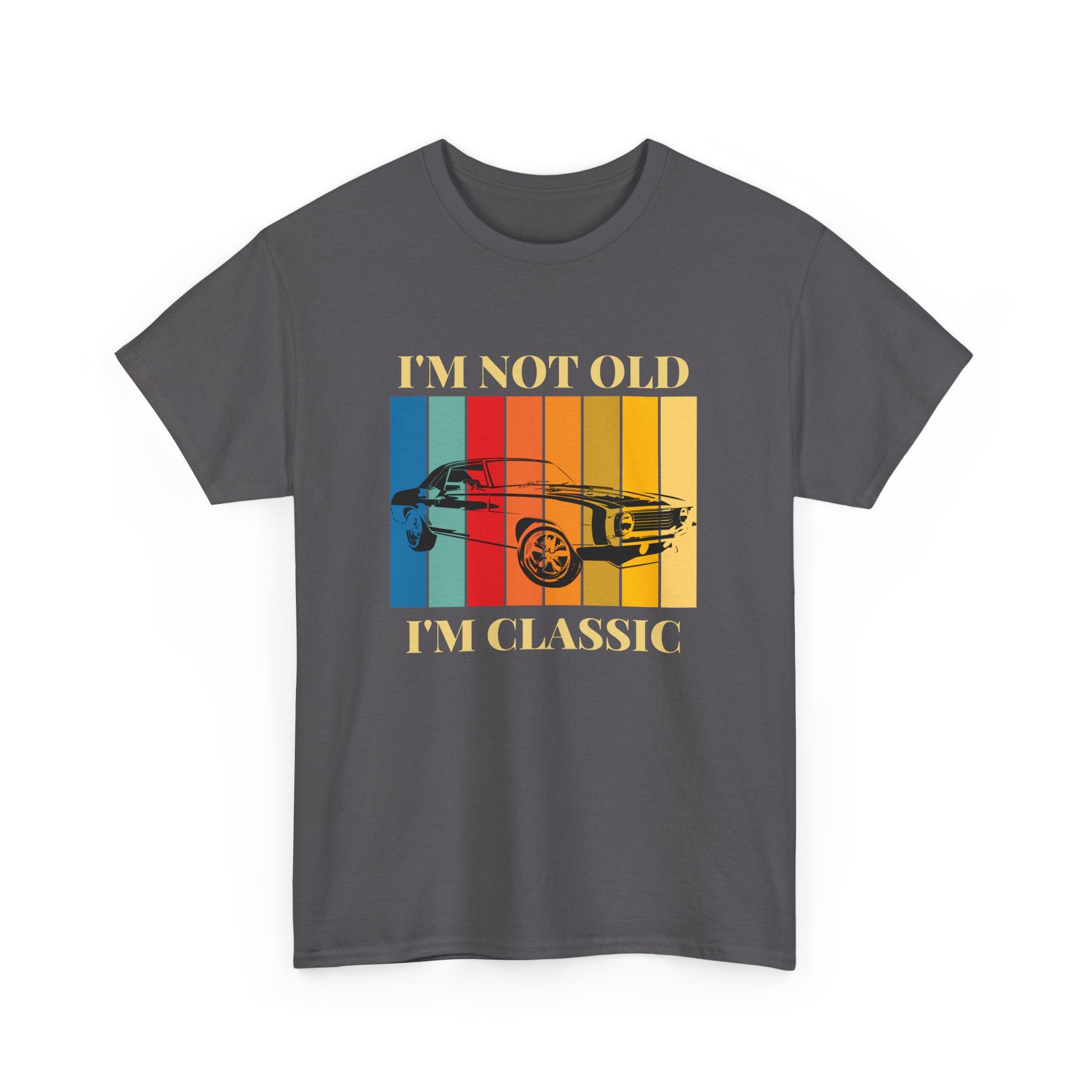 Funny Classic Car Unisex Heavy Cotton Tee - I'm Not Old, I'm Classic, Vintage Car Shirt, Birthday Gift, Retro Car Tee, Unique Gift, Car Enthusiast