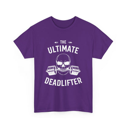 Ultimate Deadlifter Tee - Funny Gym Shirt, Fitness Gift, Workout Apparel, Weightlifting T-Shirt, Unisex Heavy Cotton Tee