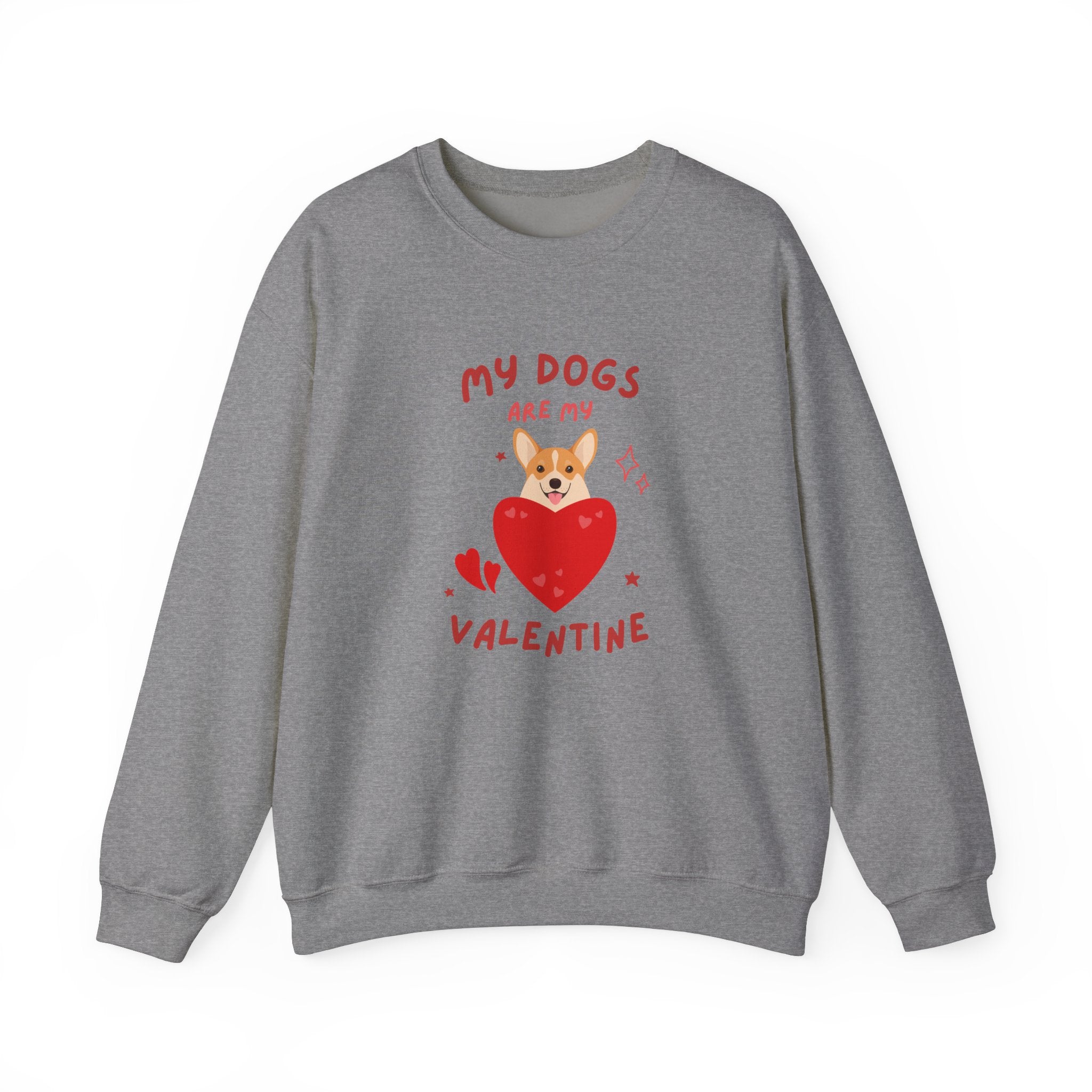 My Dogs Are My Valentine Sweatshirt, Cute Dog Lover Gift, Unisex Crewneck, Warm Valentine's Apparel, Cozy Pet Lover Clothing, Dog Lover