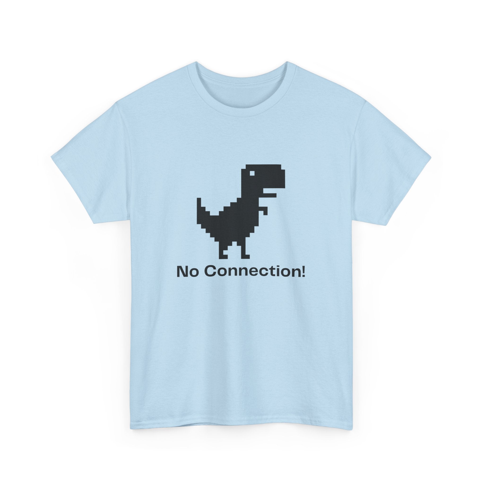 Funny Dinosaur Tee, No Connection! T-Shirt, Unisex Heavy Cotton Tee, Gift for Gamers, Quirky Casual Wear, Internet Humor Shirt