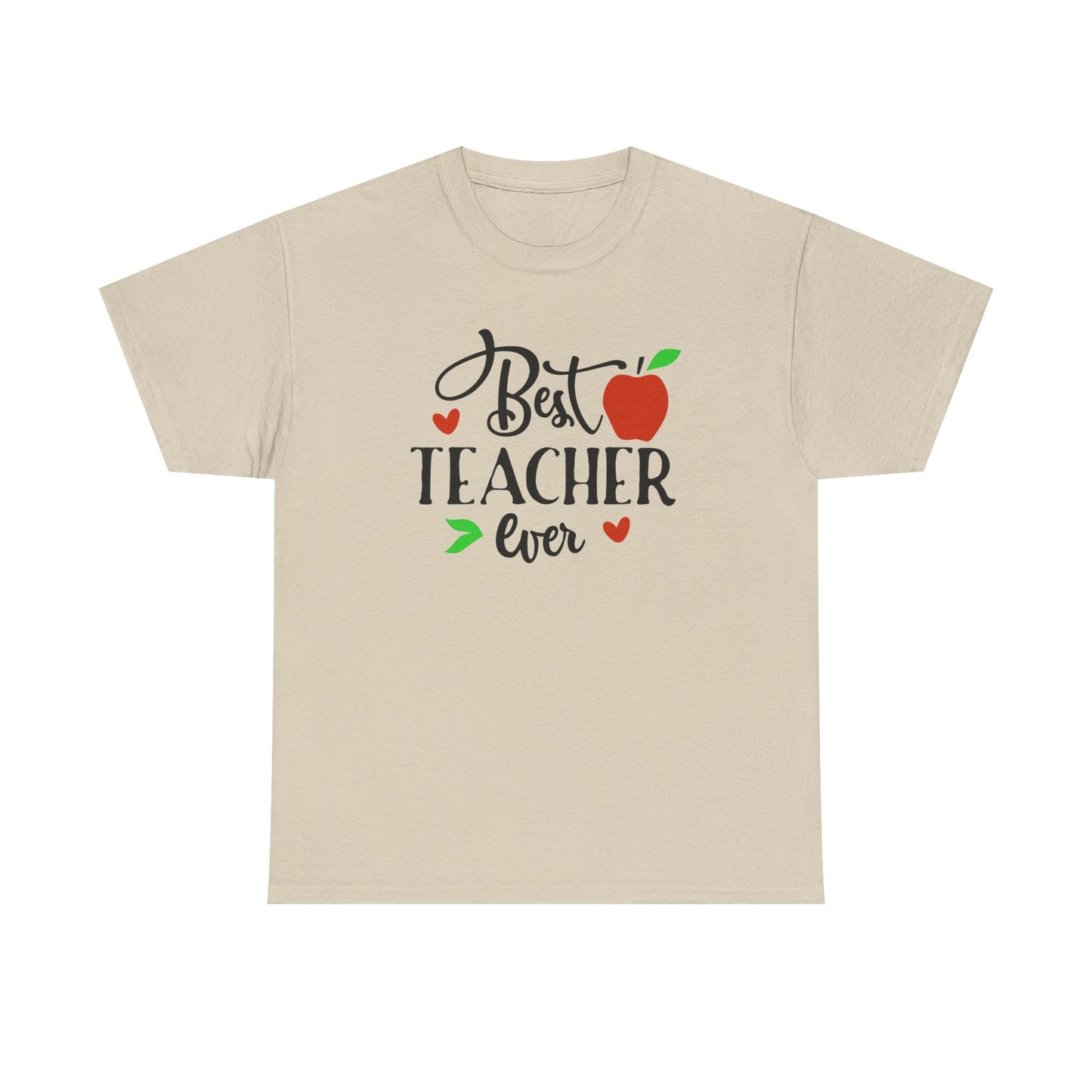 Best Teacher Ever Unisex Heavy Cotton Tee | Perfect Teacher Gift