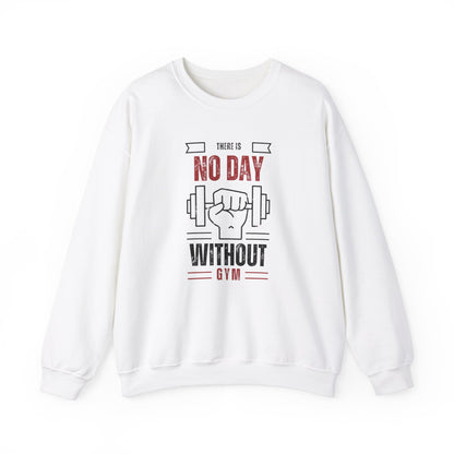 Motivational Gym Sweatshirt – No Day Without Gym