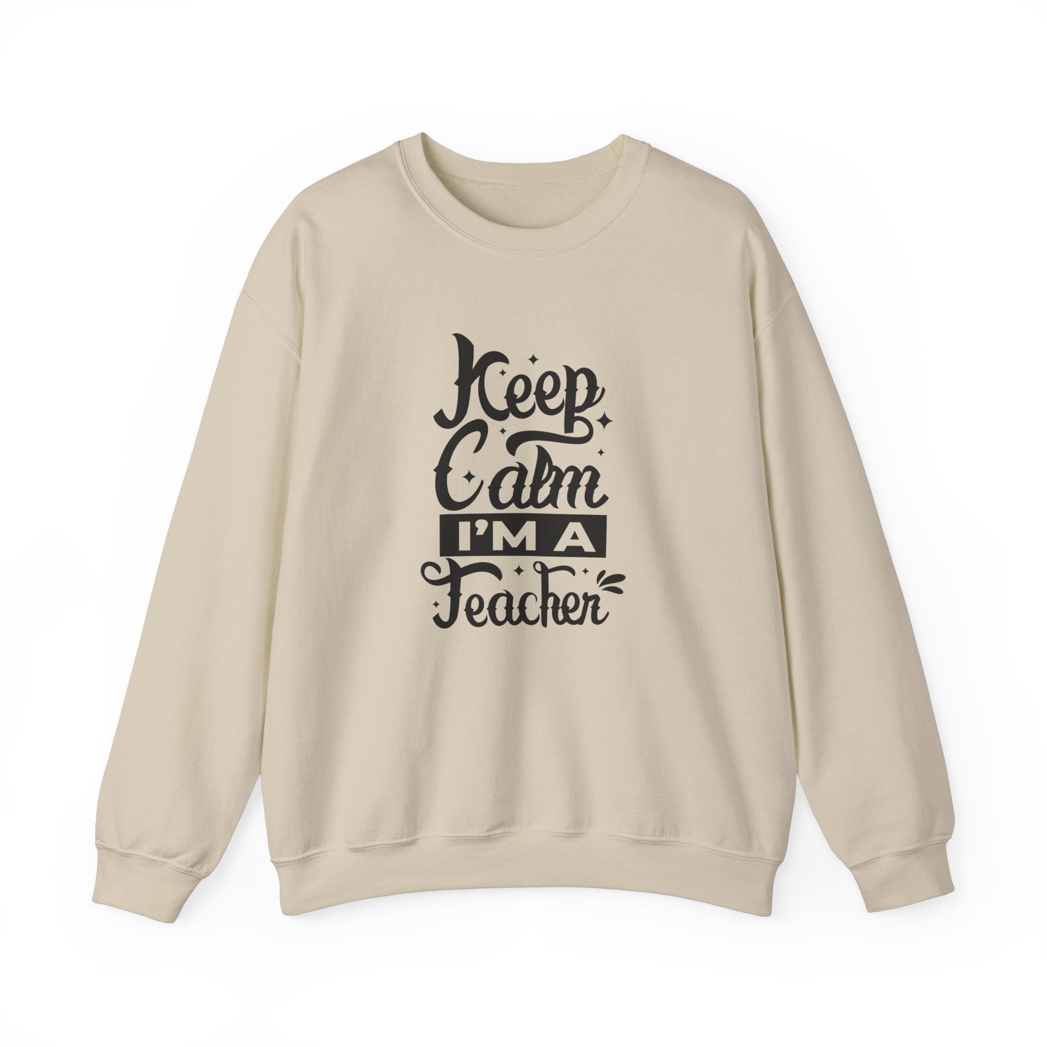 Teacher Appreciation Sweatshirt, Cozy Education Gift, Keep Calm I'm a Teacher, School Spirit Clothing, Unisex Crewneck Sweater, Casual Wear