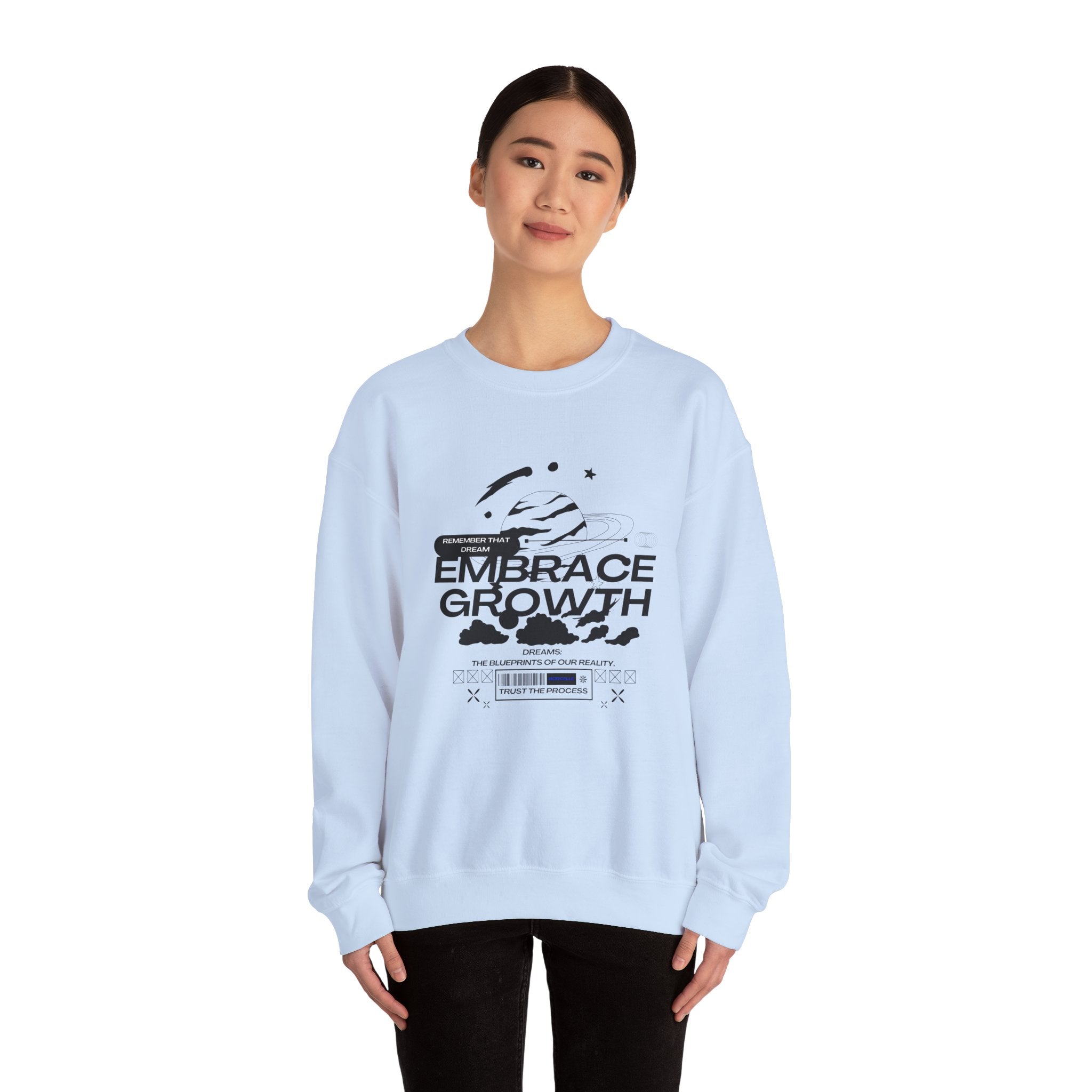 Embrace Growth Sweatshirt - Inspirational, Motivational, Self-Improvement Gift, Crewneck Jumper, Everyday Wear, Heavy Blend Tee