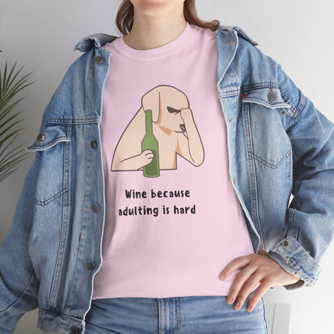 Funny Adulting Graphic Tee, Wine Lover Shirt, Humor Gift for Friends, Birthday, Relaxed Fit Unisex Cotton Top, Casual Wear
