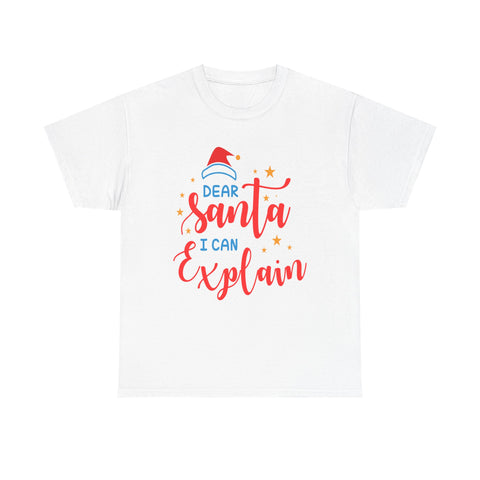 White t-shirt with "Dear Santa I can explain" Christmas themed graphic print.