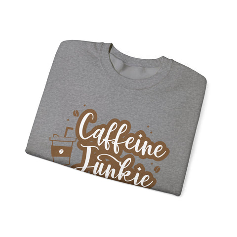Caffeine Junkie Crewneck Sweatshirt | Cozy Gift for Coffee Lovers, Perfect for Fall, Everyday Wear, Casual Style, Gift for Her