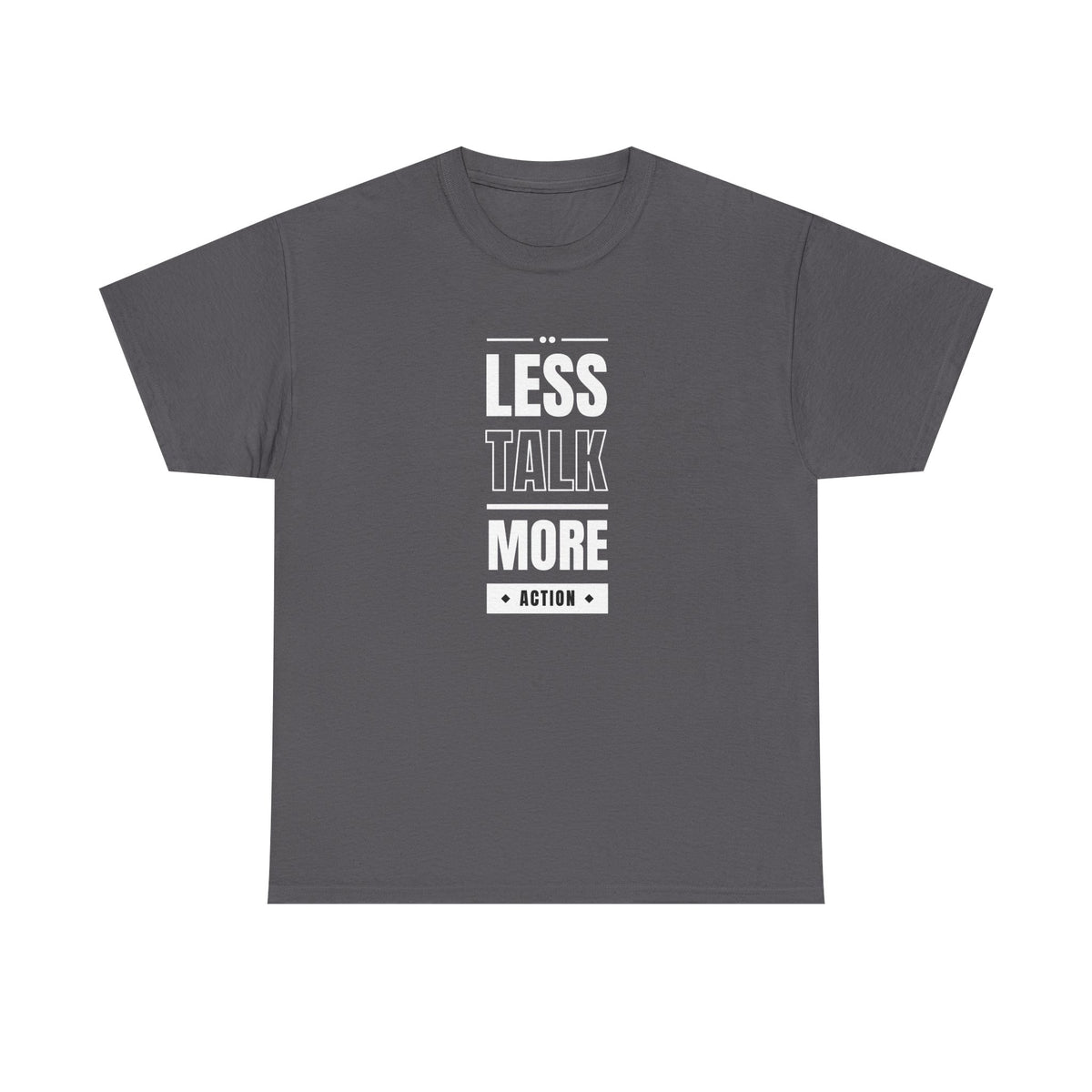 Motivational Unisex Heavy Cotton Tee | Less Talk More Action T-Shirt | Casual Wear, Gift for Him, Gift for Her, Fitness Enthusiast,
