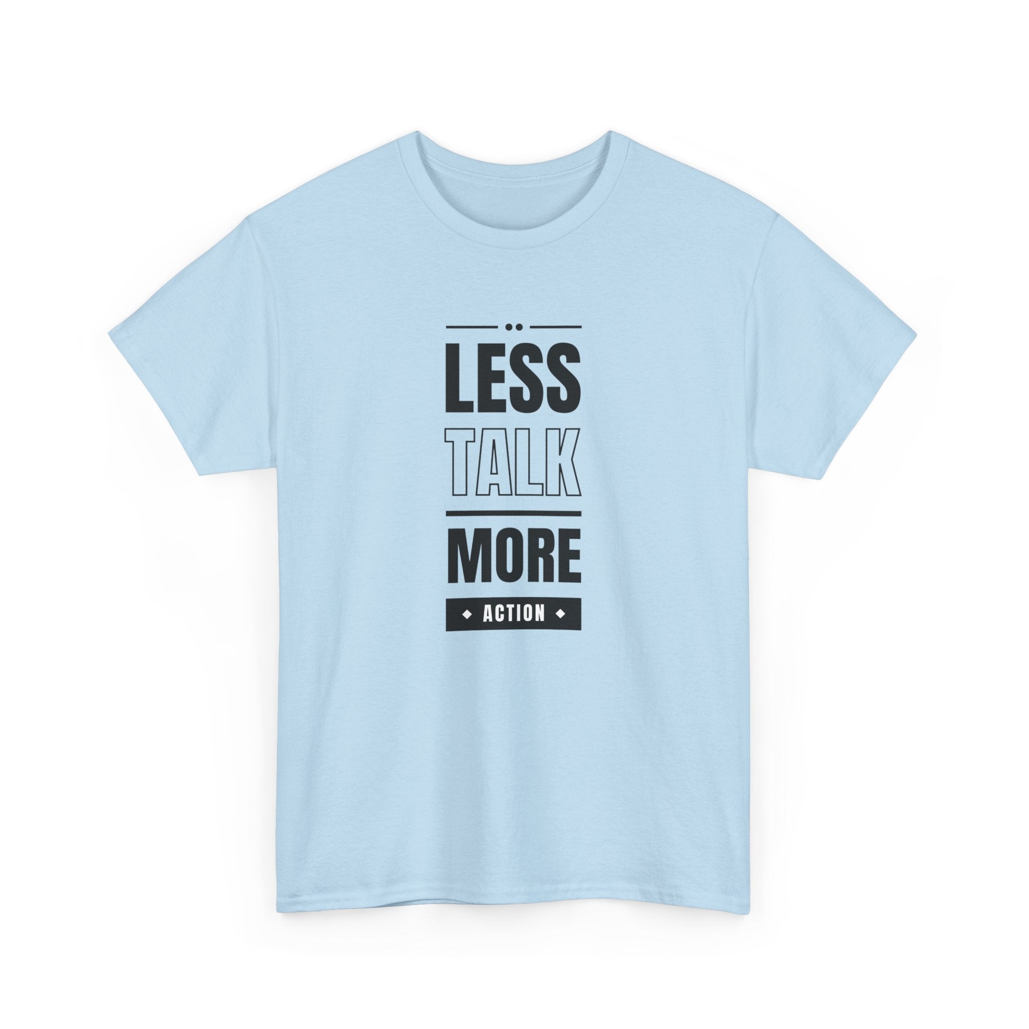 Motivational Unisex Heavy Cotton Tee | Less Talk More Action T-Shirt | Casual Wear, Gift for Him, Gift for Her, Fitness Enthusiast,