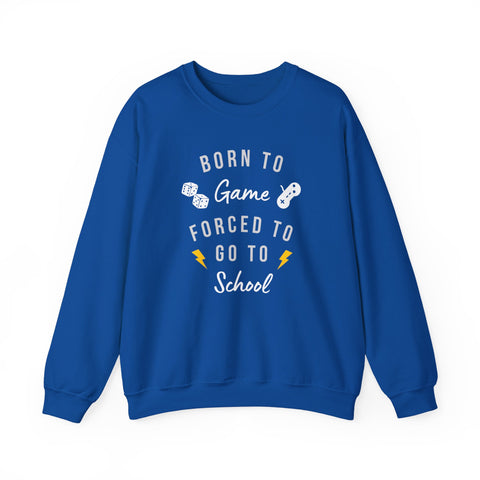 Born to Game Crewneck Sweatshirt | Gaming Apparel, School Sweatshirt, Unisex Fashion, Cozy Casual Wear