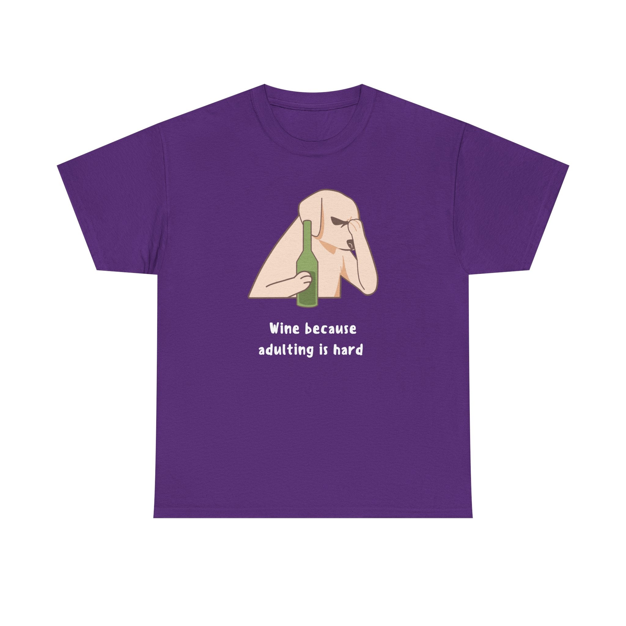 Funny Adulting Graphic Tee, Wine Lover Shirt, Humor Gift for Friends, Birthday, Relaxed Fit Unisex Cotton Top, Casual Wear