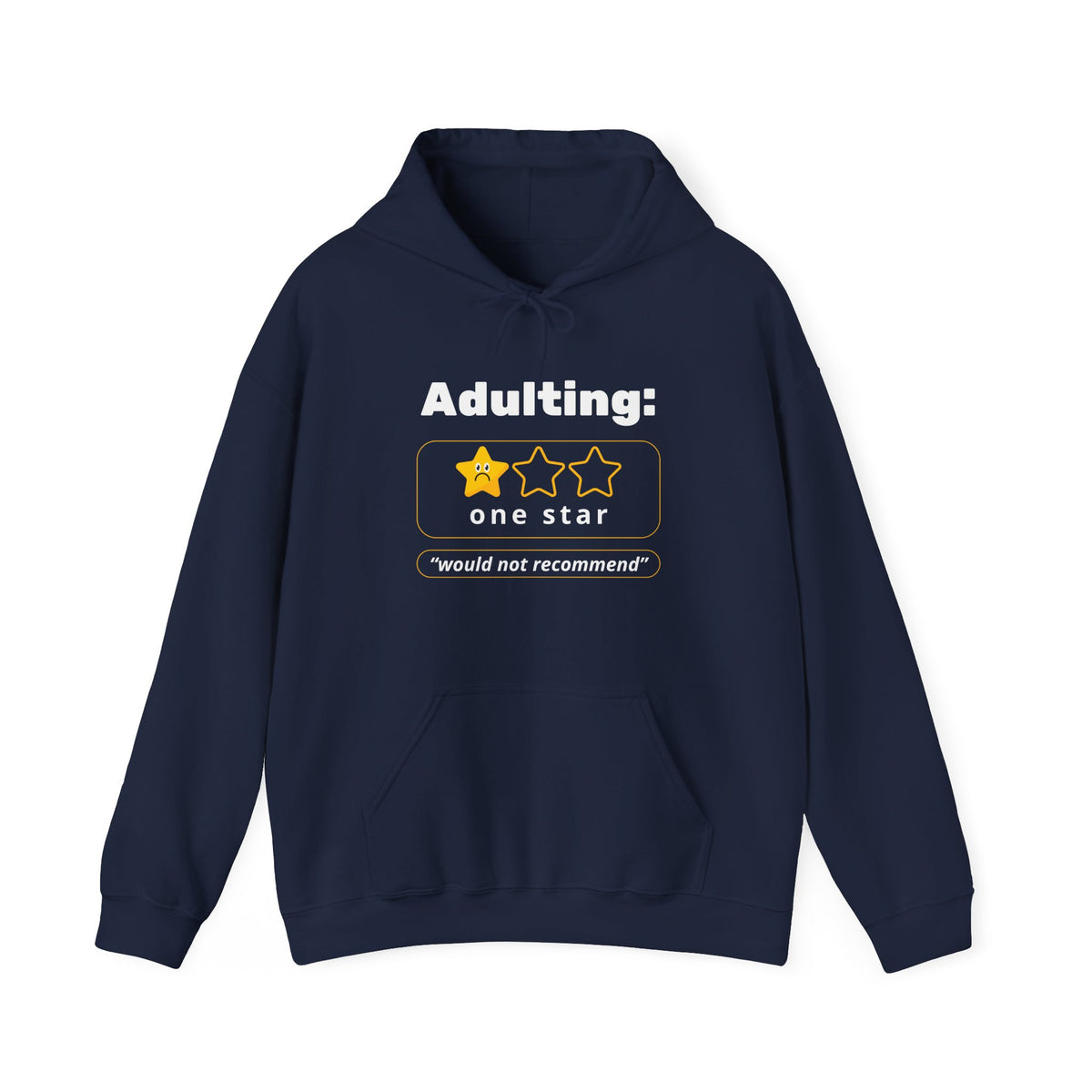 Funny Adulting Sweatshirt: Dark Humor Hoodie for Graduates, Gift for Birthdays, Minimalist Style, Review Themed Apparel