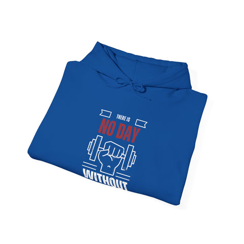 Motivational Gym Unisex Sweatshirt, No Day Without Fitness, Workout Gear, Gift for Gym Enthusiasts, Hoodie Apparel