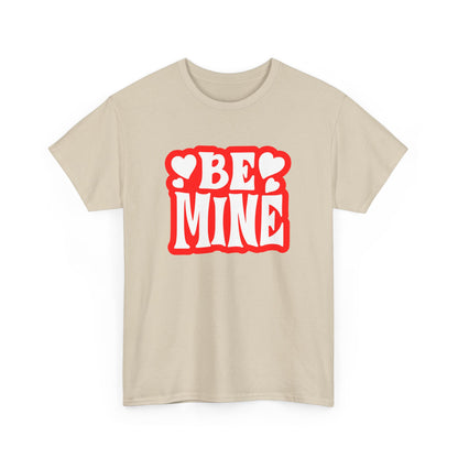 Be Mine Unisex Heavy Cotton Tee, Cute Couple Shirt, Valentine's Day Gift, Romantic Style, Heart Print Tee, Everyday Casual Wear