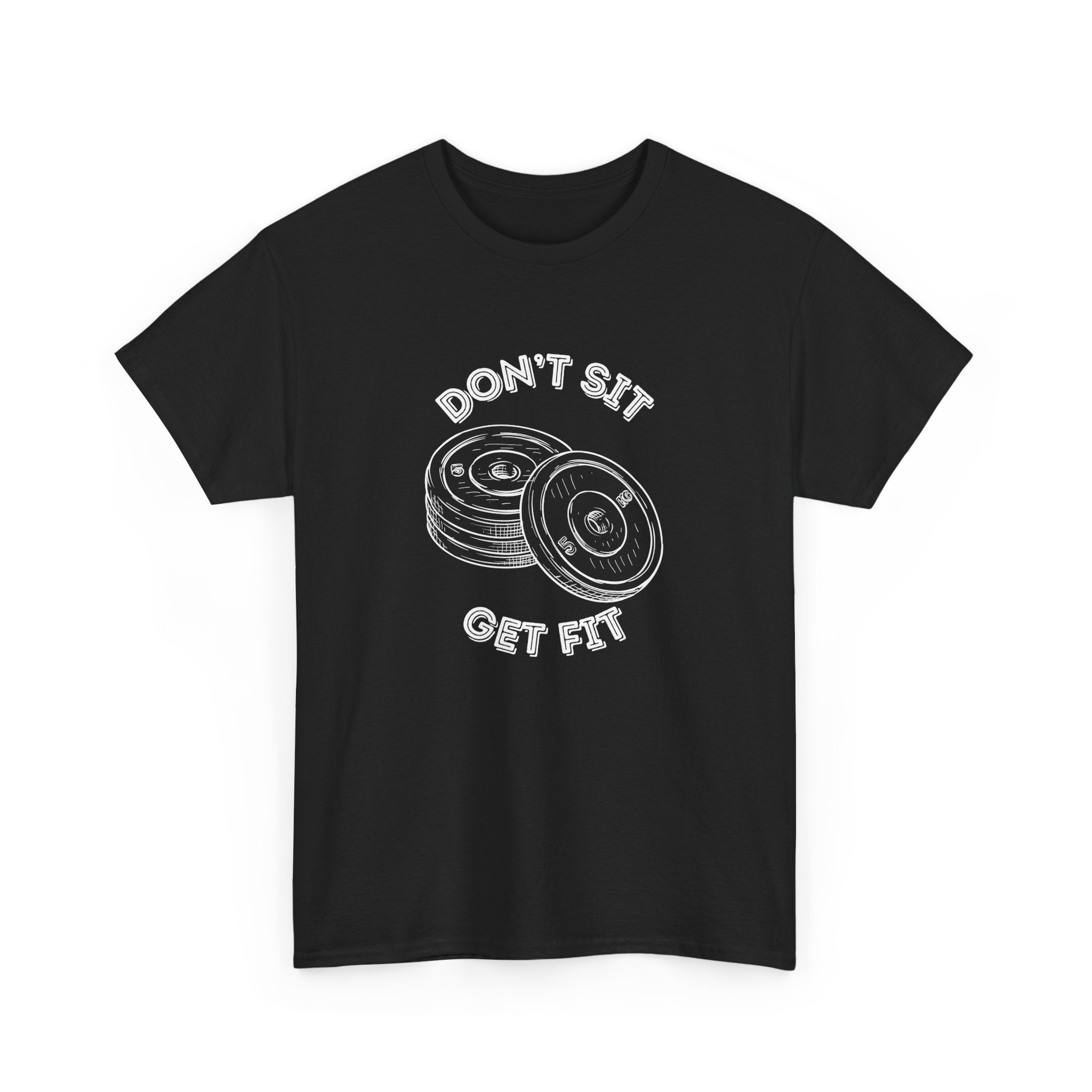 Motivational Fitness Tee - Don't Sit Get Fit, Gym Shirt, Workout Apparel, Fitness Gift, Activewear