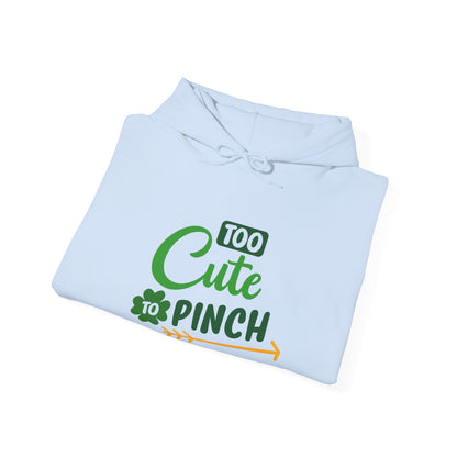 Too Cute to Pinch Hoodie Sweatshirt, Unisex St Patrick's Day Gift, Funny Teen's Pullover, Green Shamrock Jumper, Gift for Her