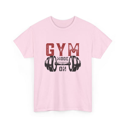 Gym Mode On Tee - Unisex Fitness Shirt, Workout Apparel, Gift for Gym Lovers, Casual Wear, Motivational Tee