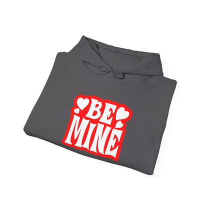 Be Mine Heart Hoodie - Unisex Valentine's Day Sweatshirt, Cute Love Gift, Couples Apparel, Cozy Valentine's Outfit, Romantic Hoodie