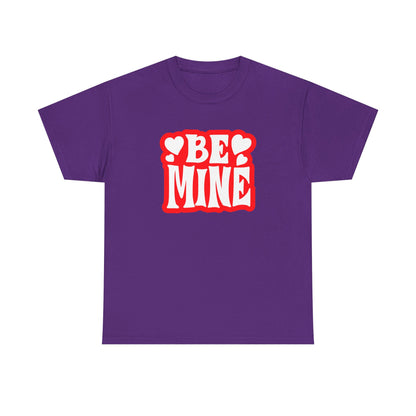 Be Mine Unisex Heavy Cotton Tee, Cute Couple Shirt, Valentine's Day Gift, Romantic Style, Heart Print Tee, Everyday Casual Wear