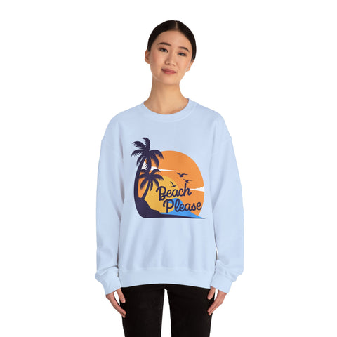 Beach Please Sweatshirt, Unisex Crewneck for Summer Vibes, Perfect for Vacations, Gifts, and Beach Days