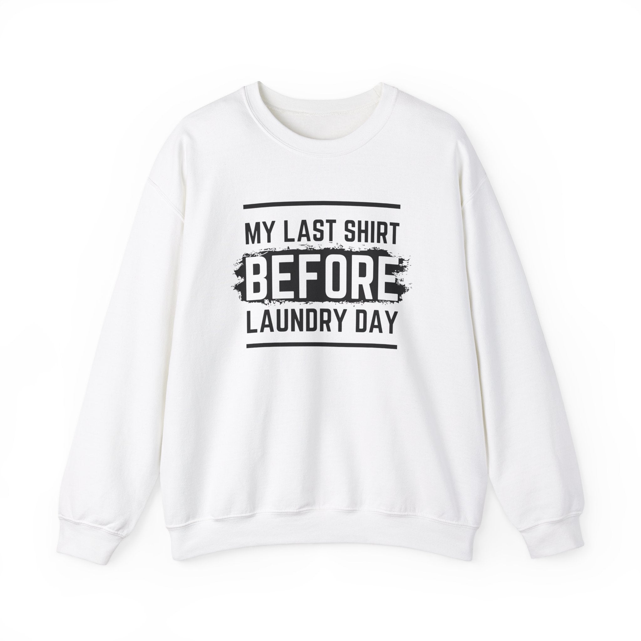 Funny Laundry Day Sweatshirt, Unisex Crewneck, Casual Wear, Gift for Him, Gift for Her, Humor Clothing, College Sweater