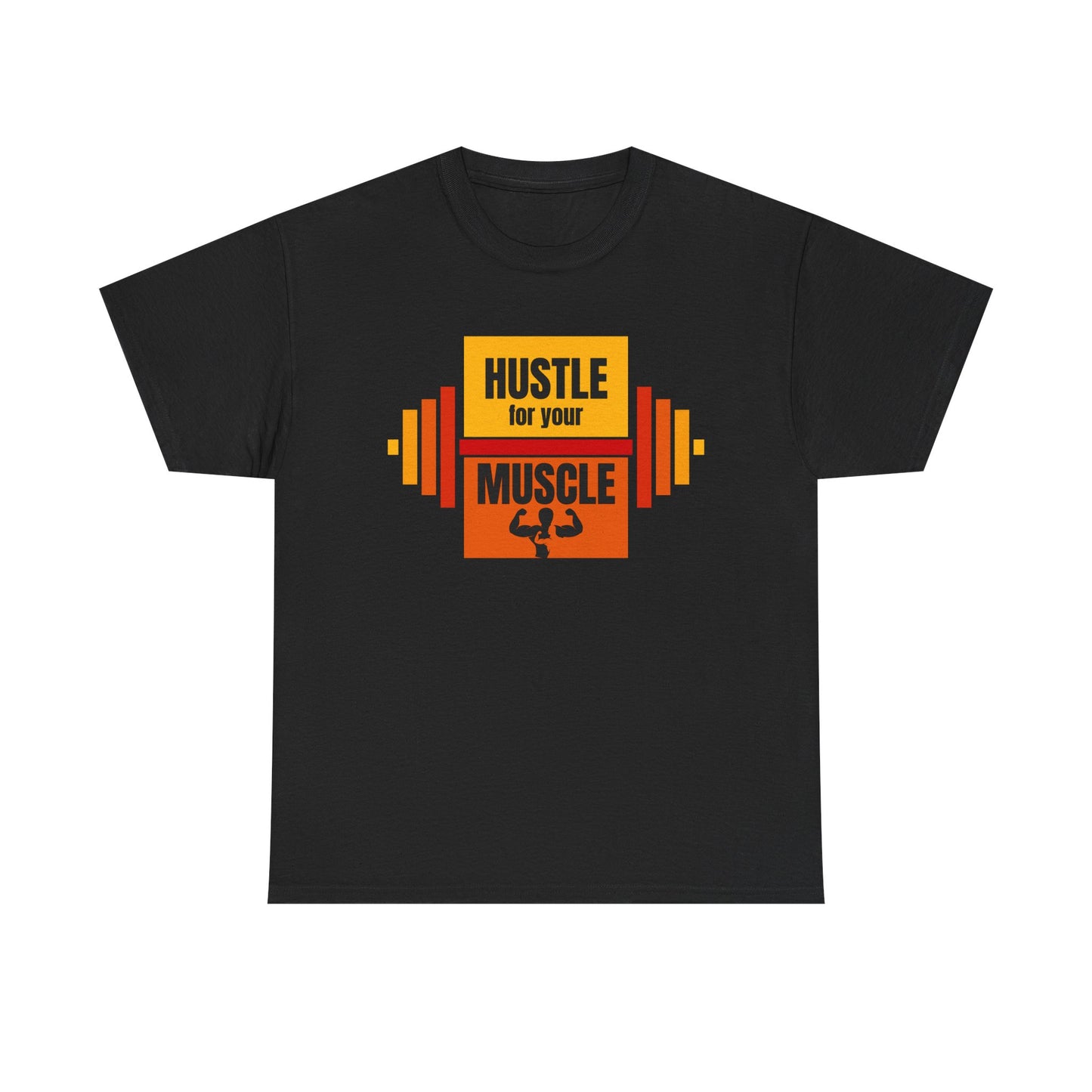 Hustle for Your Muscle Unisex Heavy Cotton Tee - Workout Gym Motivation Shirt