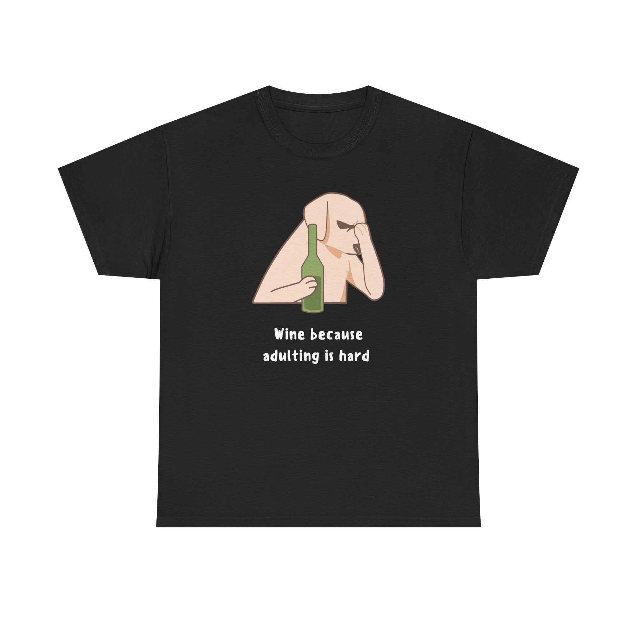 Funny Adulting Graphic Tee, Wine Lover Shirt, Humor Gift for Friends, Birthday, Relaxed Fit Unisex Cotton Top, Casual Wear