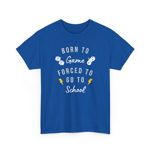 Born to Game Unisex Tee, Gamer T-Shirt, Fun School Shirt, Casual Cotton Tee