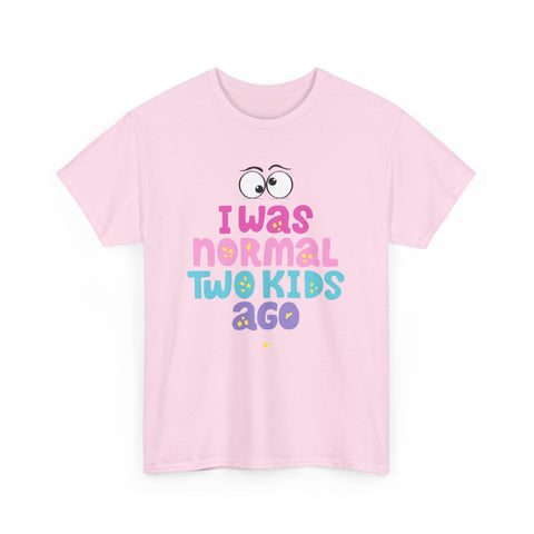 I Was Normal Two Kids Ago, Unisex Heavy Cotton Tee, Funny Parent T-Shirt, Gift for New Moms, Casual Wear, Baby Shower Gift, Family Humor