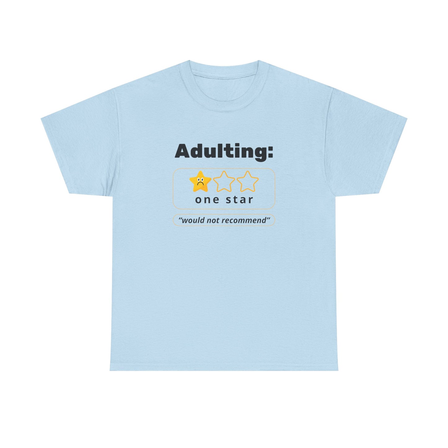 Funny Unisex Heavy Cotton Tee - 'Adulting: One Star' Graphic Tee