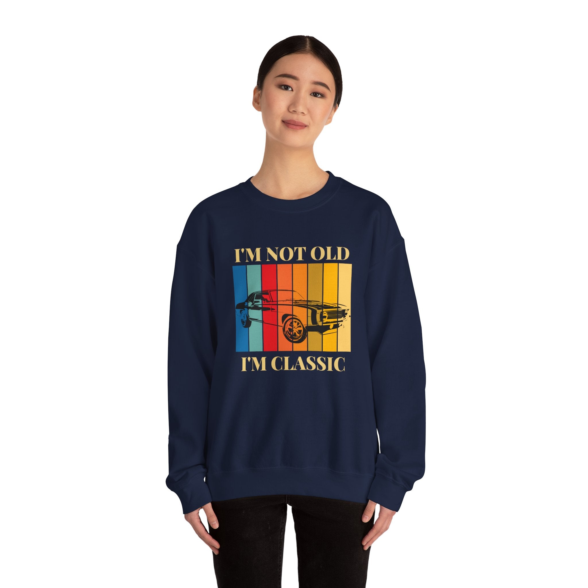 Funny Vintage Car Lovers Sweatshirt, I'm Not Old I'm Classic Crewneck, Perfect Gift for Car Enthusiasts, Unisex Apparel, Retro Style