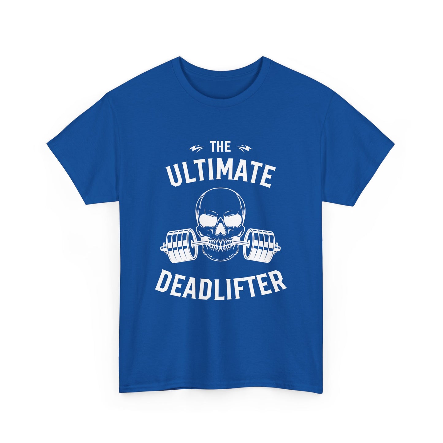 Ultimate Deadlifter Tee - Funny Gym Shirt, Fitness Gift, Workout Apparel, Weightlifting T-Shirt, Unisex Heavy Cotton Tee