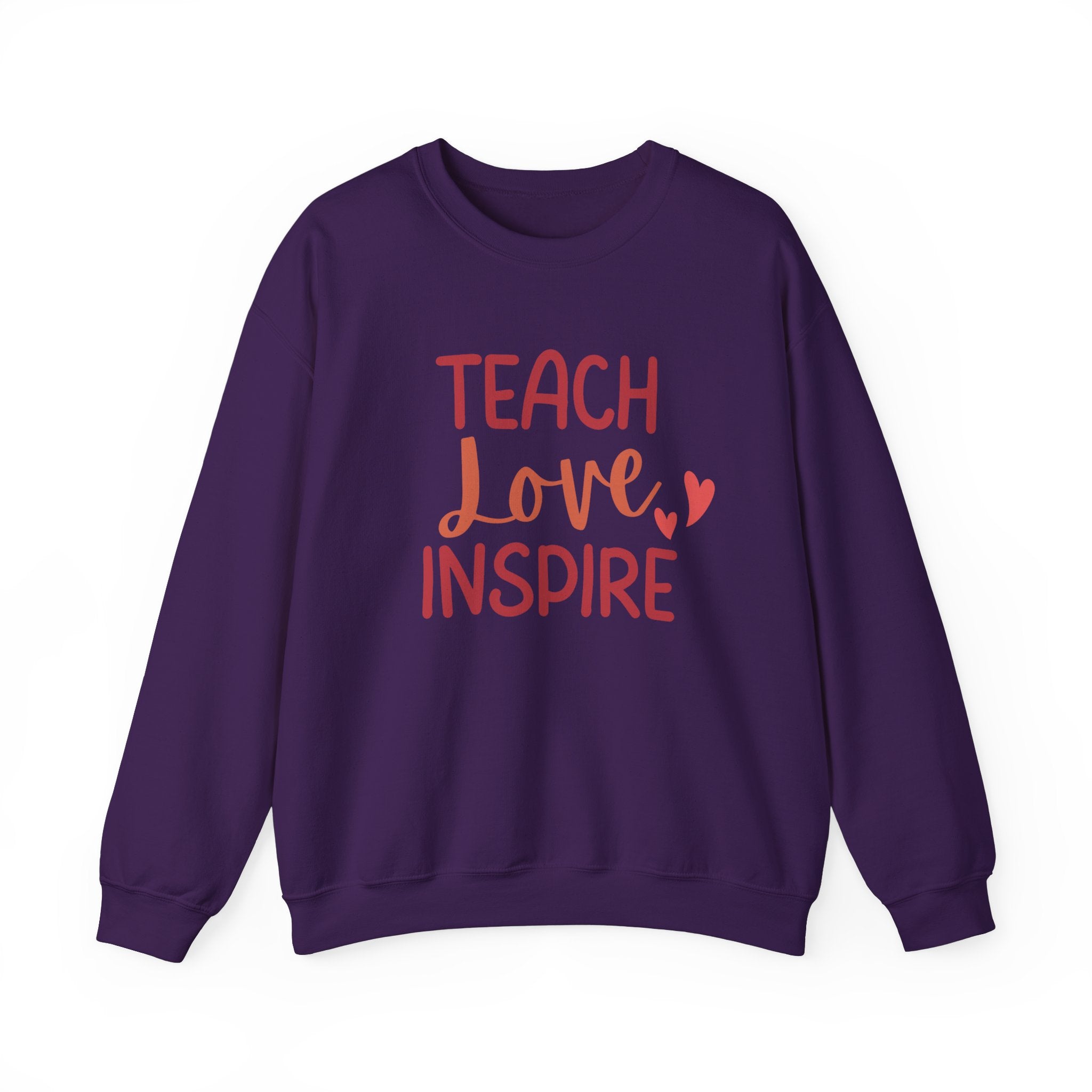 Teach Love Inspire Crewneck Sweatshirt, Cozy Teacher Gift, Motivational Sweatshirt for Educators, Inspirational Apparel, Valentine's Day