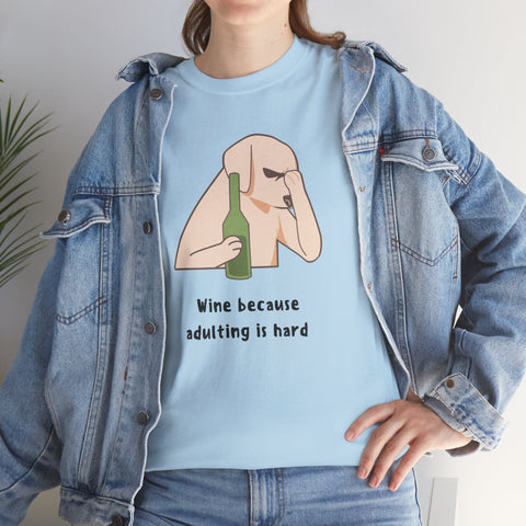 Funny Adulting Graphic Tee, Wine Lover Shirt, Humor Gift for Friends, Birthday, Relaxed Fit Unisex Cotton Top, Casual Wear