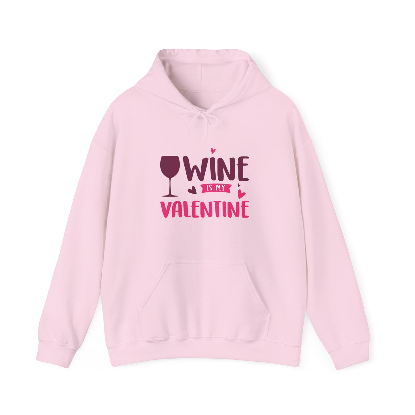 Wine Is My Valentine Hoodie, Cozy Valentine's Day Sweatshirt for Wine Lovers, Great Gift for Girlfriends, Cute Couple Apparel, Love Themed