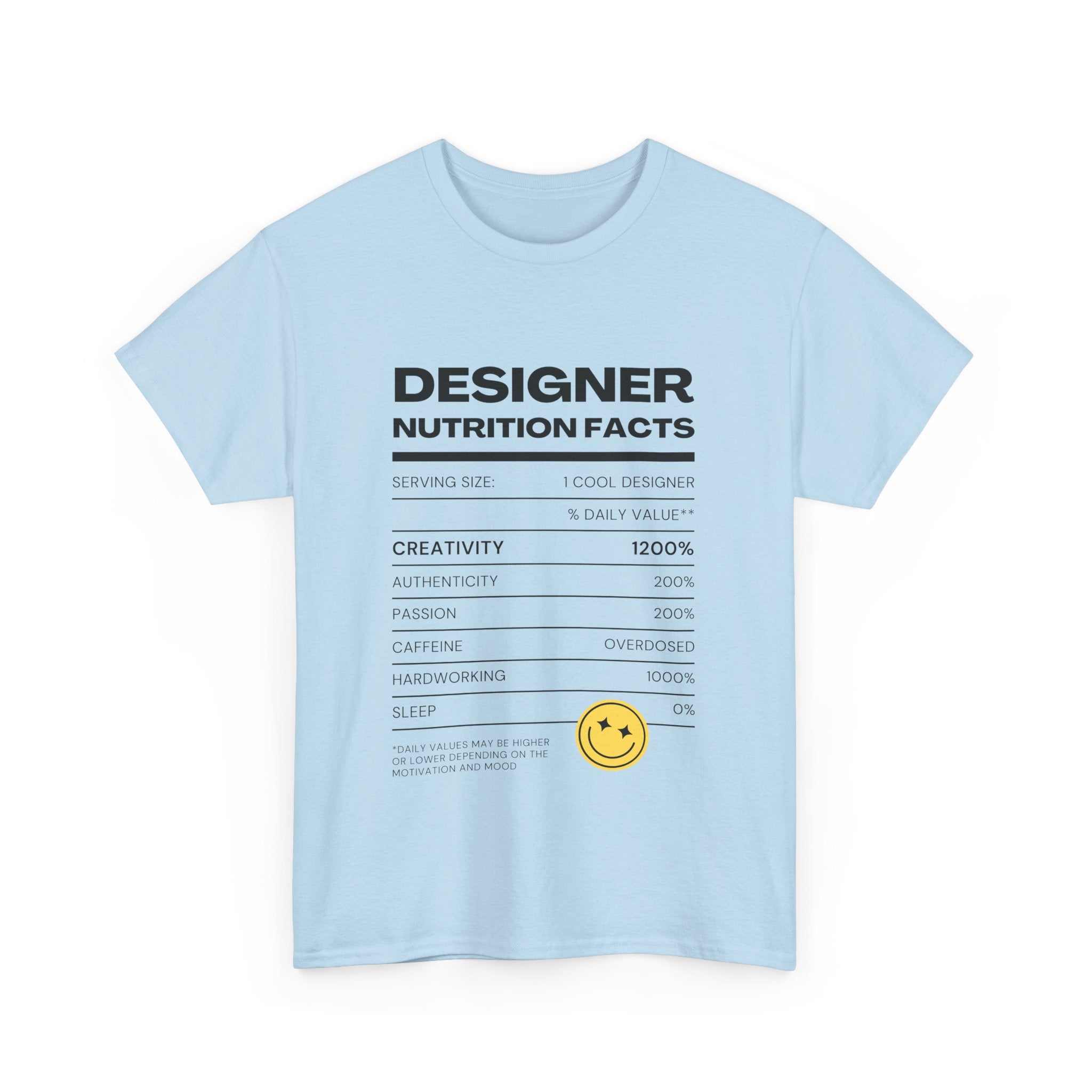 Designer Nutrition Facts Tee | Funny Graphic Unisex T-Shirt, Cool Designer Gift, Creative Apparel, Humorous Tee, Gifts for Designers