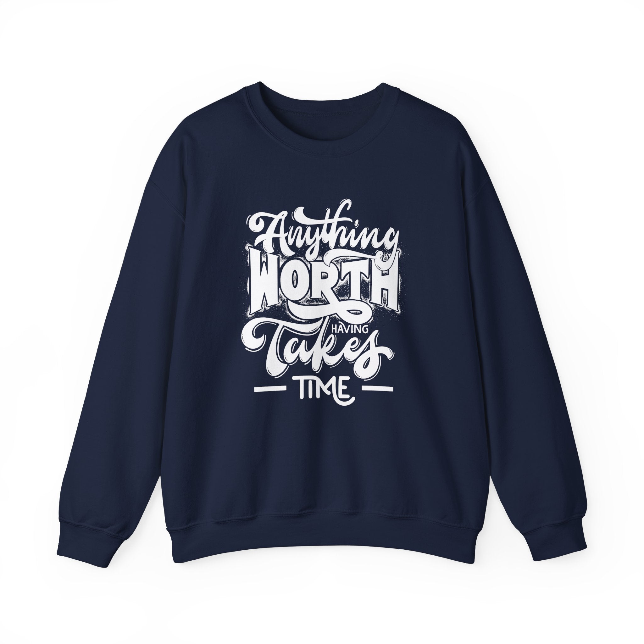 Inspirational Quote Sweatshirt - Cozy Motivational Apparel, Gift for Friends, Chill Days, Heavy Blend Crewneck