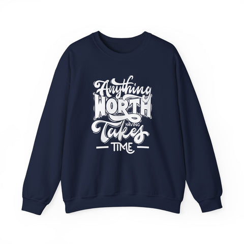 Inspirational Quote Sweatshirt - Cozy Motivational Apparel, Gift for Friends, Chill Days, Heavy Blend Crewneck