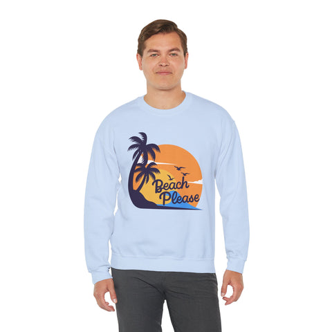 Beach Please Sweatshirt, Unisex Crewneck for Summer Vibes, Perfect for Vacations, Gifts, and Beach Days
