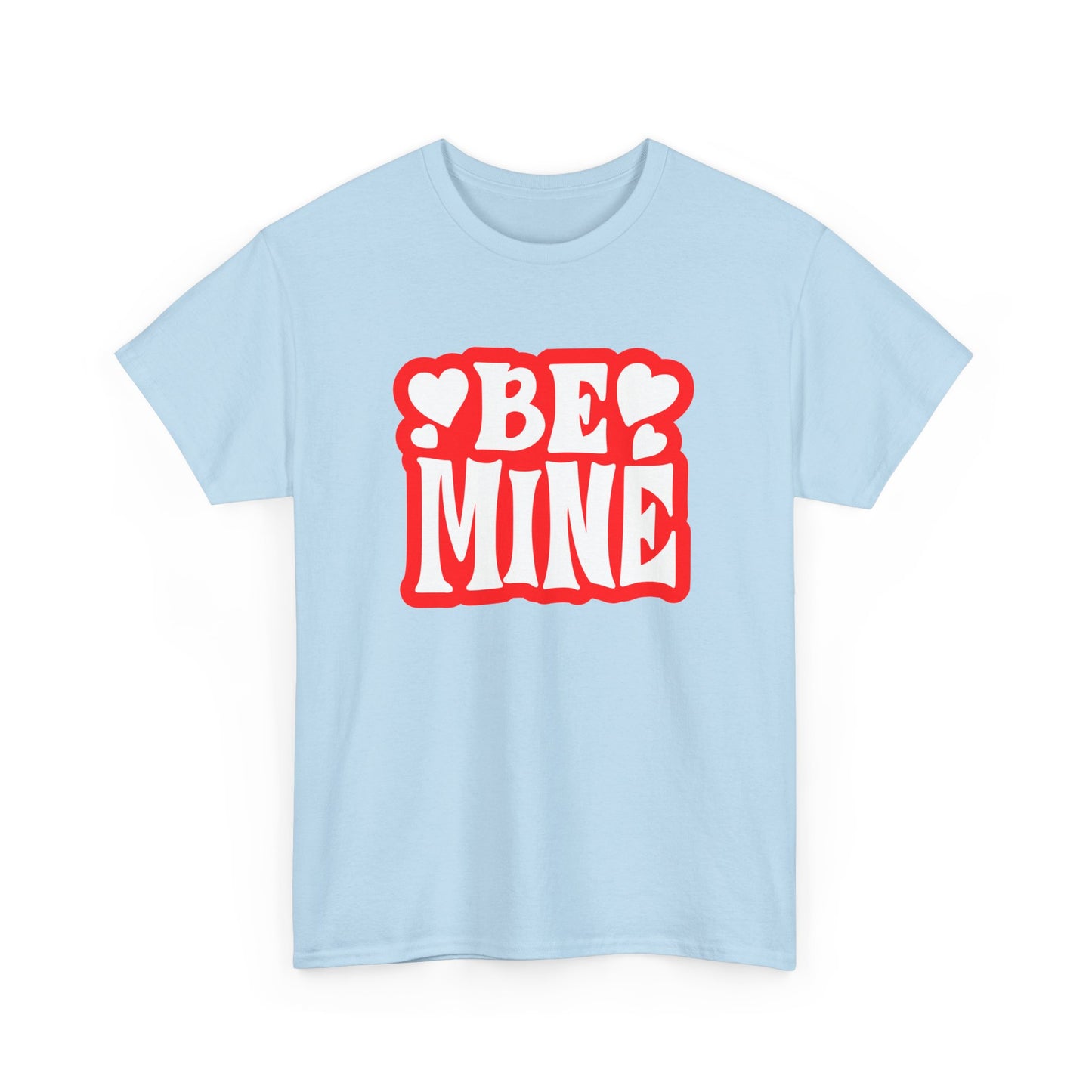 Be Mine Unisex Heavy Cotton Tee, Cute Couple Shirt, Valentine's Day Gift, Romantic Style, Heart Print Tee, Everyday Casual Wear