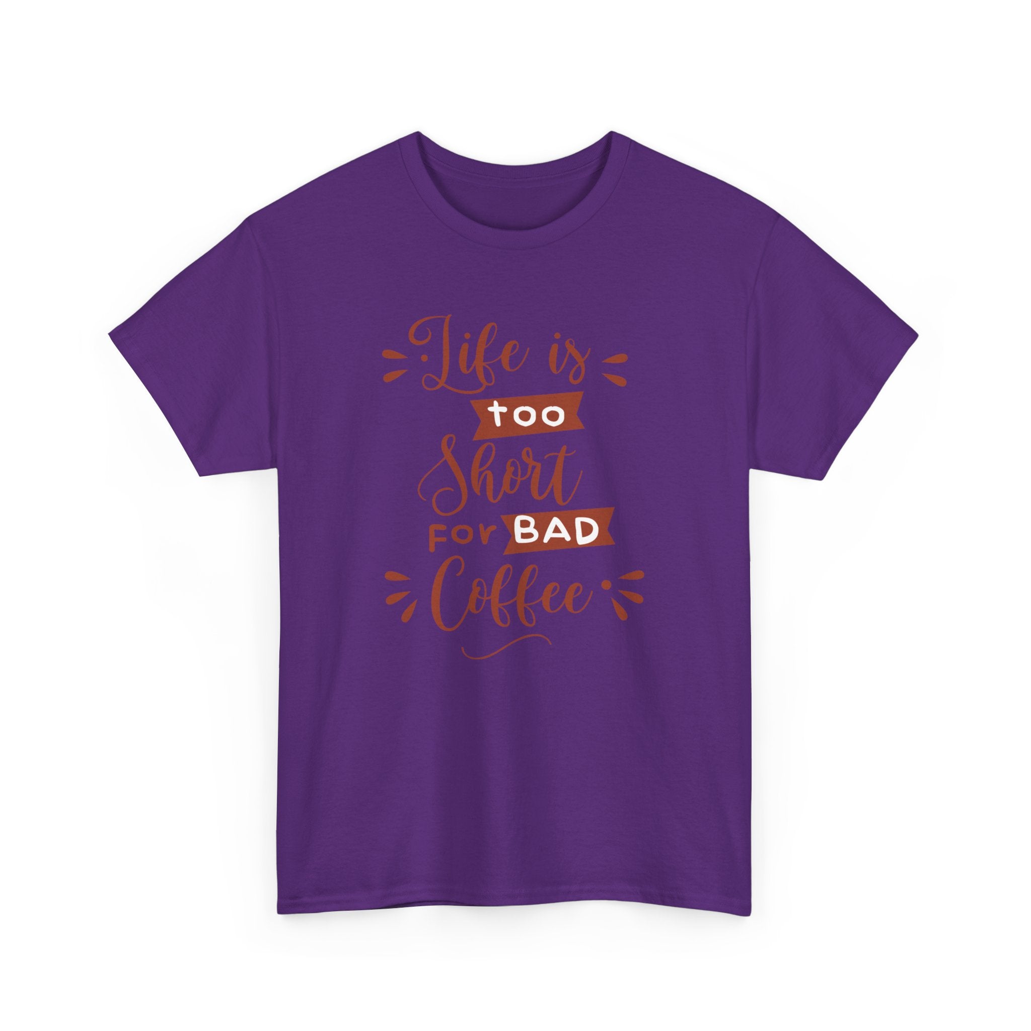 Coffee Lovers Unisex Tee, Life is Too Short for Bad Coffee Shirt, Gift for Barista, Funny Graphic Tee, Casual Daywear